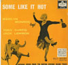 Cover: Some Like It Hot - Some Like It Hot / Original Music From The Motion Picture Sound Track
