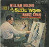 Cover: Suzie Wong - The World Of Suzie Wing - starring William Holden and Nancy Kwan