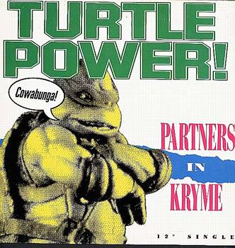 Albumcover The Ninja Turtles - From the Motion Picture Soundtrrack Teenage Mutant Ninja Turtles: Partners in Kryme "Turtle Power"