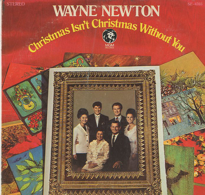 Albumcover Wayne Newton - Chrsitmas Isn´t Christmas Without You