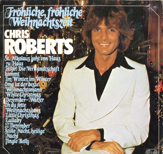 Albumcover Chris Roberts - Fröhliche fröhliche Weihnachtszeit
