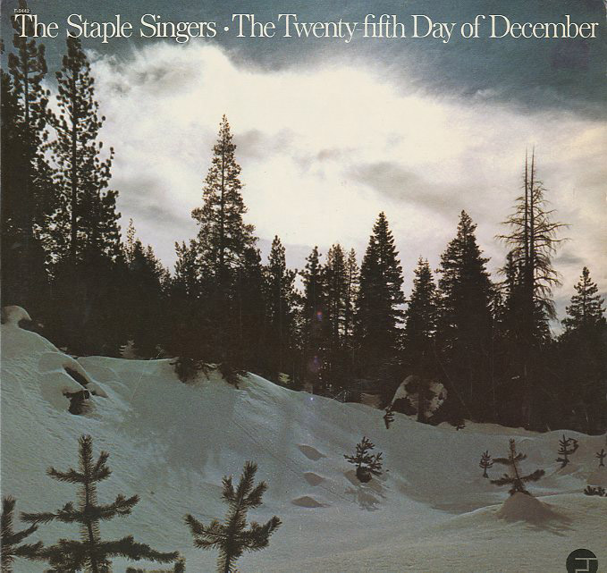 Albumcover Staple Singers - The Twenty-fifth Day of December