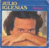 Cover: Julio Iglesias - Amor / No me vuelvo a enamorar