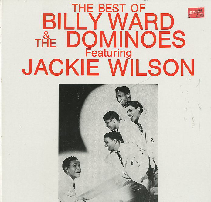 Albumcover Billy Ward and the Dominoes - The Best of Billy Ward& The Dominoes  Featuring Jackie Wilson